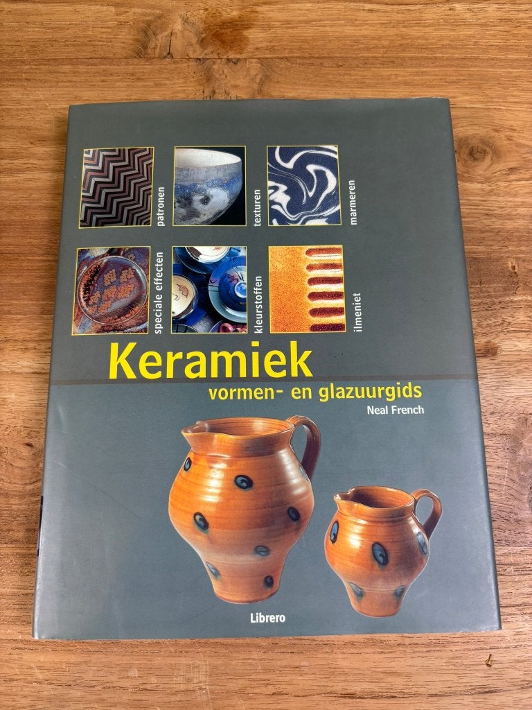 Keramiek: vormen- en glazuurgids, Boeken, Ophalen, Gelezen, Kleien en Boetseren