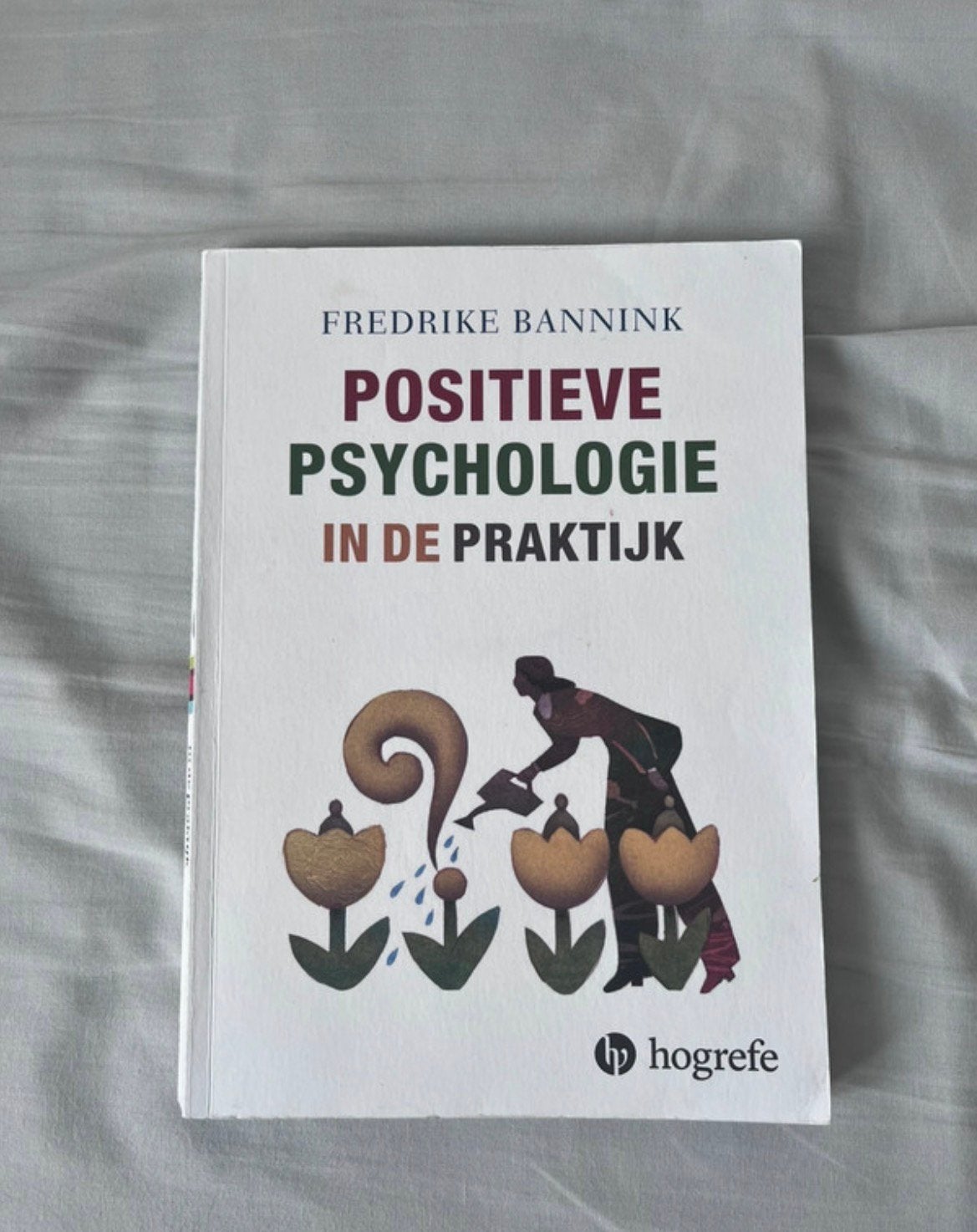 Fredrike Bannink - Positieve psychologie in de praktijk, Boeken, Ophalen, Fredrike Bannink, Zo goed als nieuw, Overige onderwerpen