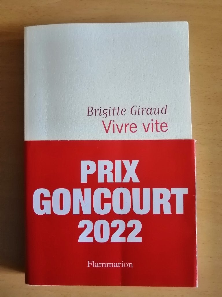 Vivre vite de Brigitte Giraud - Prix Goncourt en 2022, Enlèvement ou Envoi