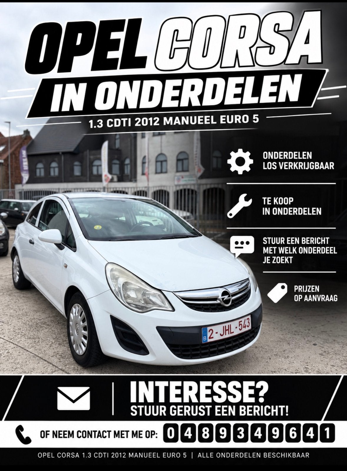 Opel Corsa 1.3 CDTI – 2012 – Manueel – Euro 5 in onderdele, Ophalen