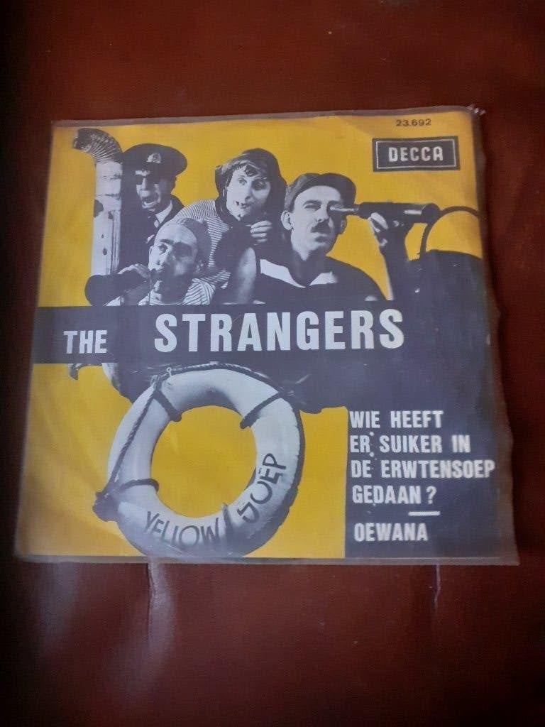 45T The Strangers : Wie heeft er suiker in erwtensoep gedaan, Ophalen of Verzenden