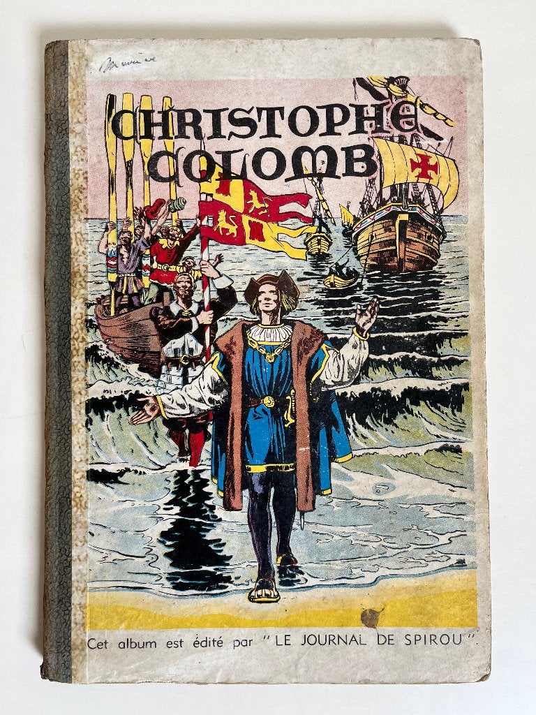 Jijé - Christophe Colomb - Dupuis EO 1946, Livres, BD, Envoi