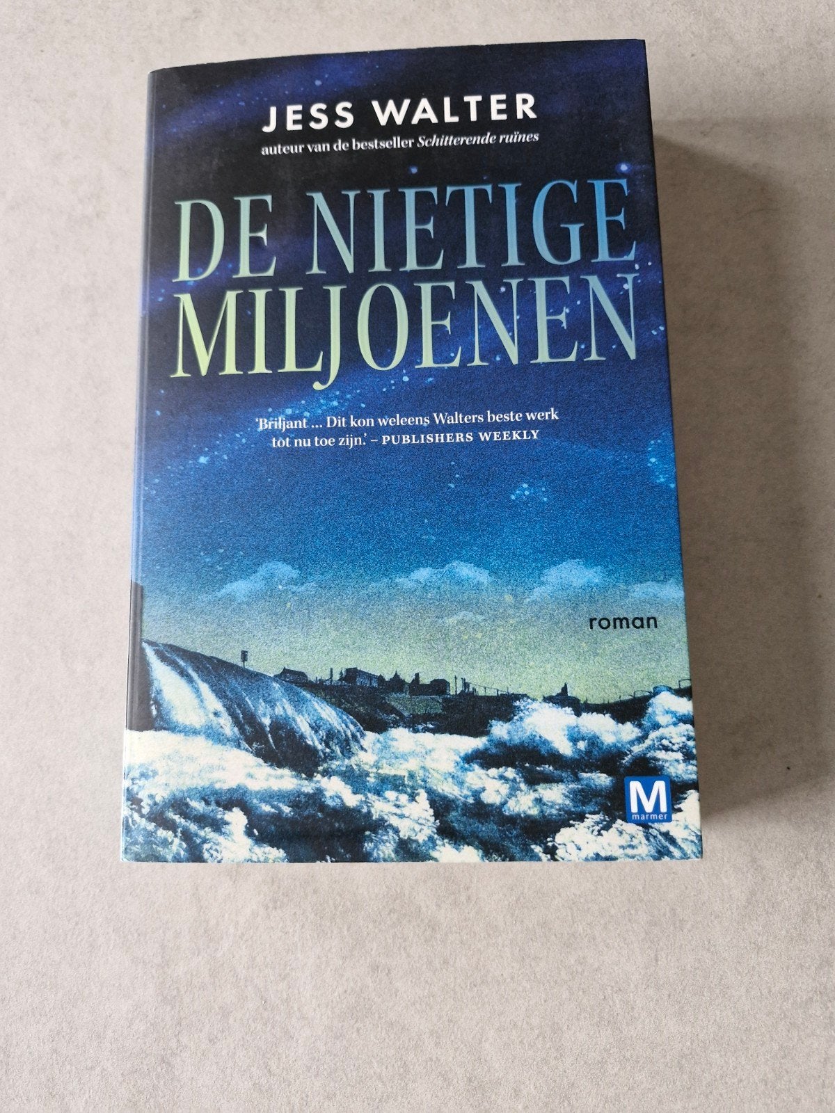 De nietige miljoenen - Jess Walter, Verzenden, Jess Walter, Amerika