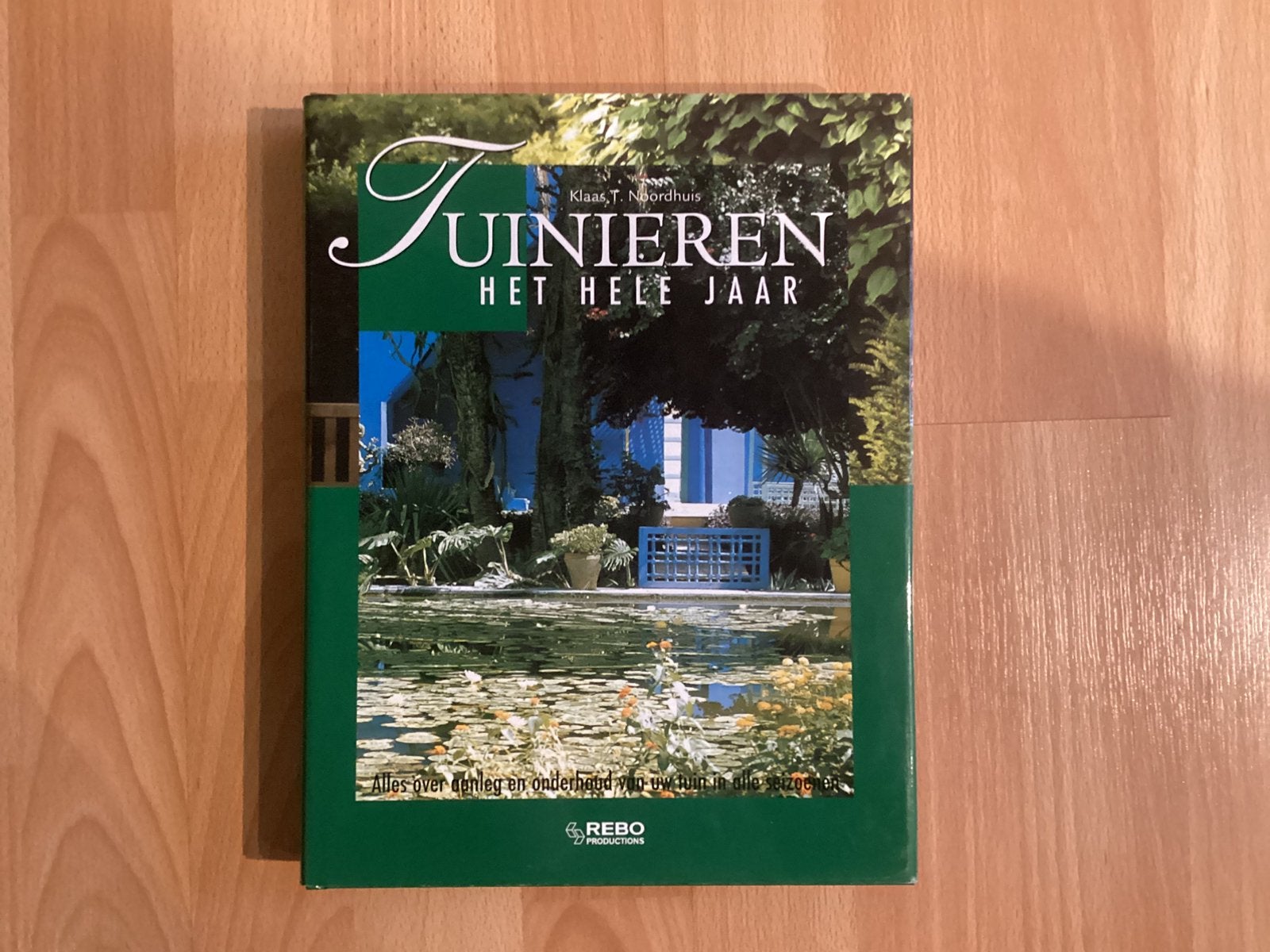 Boek Tuinieren het hele jaar, Ophalen of Verzenden
