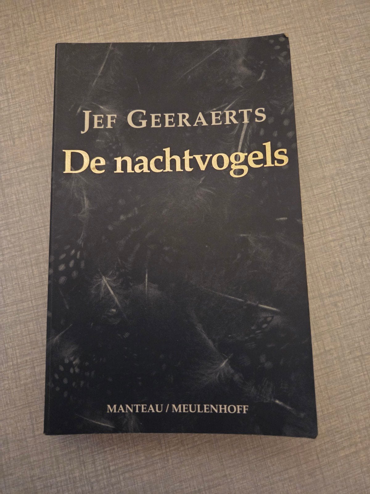 Les oiseaux de nuit., Livres, Enlèvement ou Envoi, Jef Geeraerts, Belgique, Comme neuf