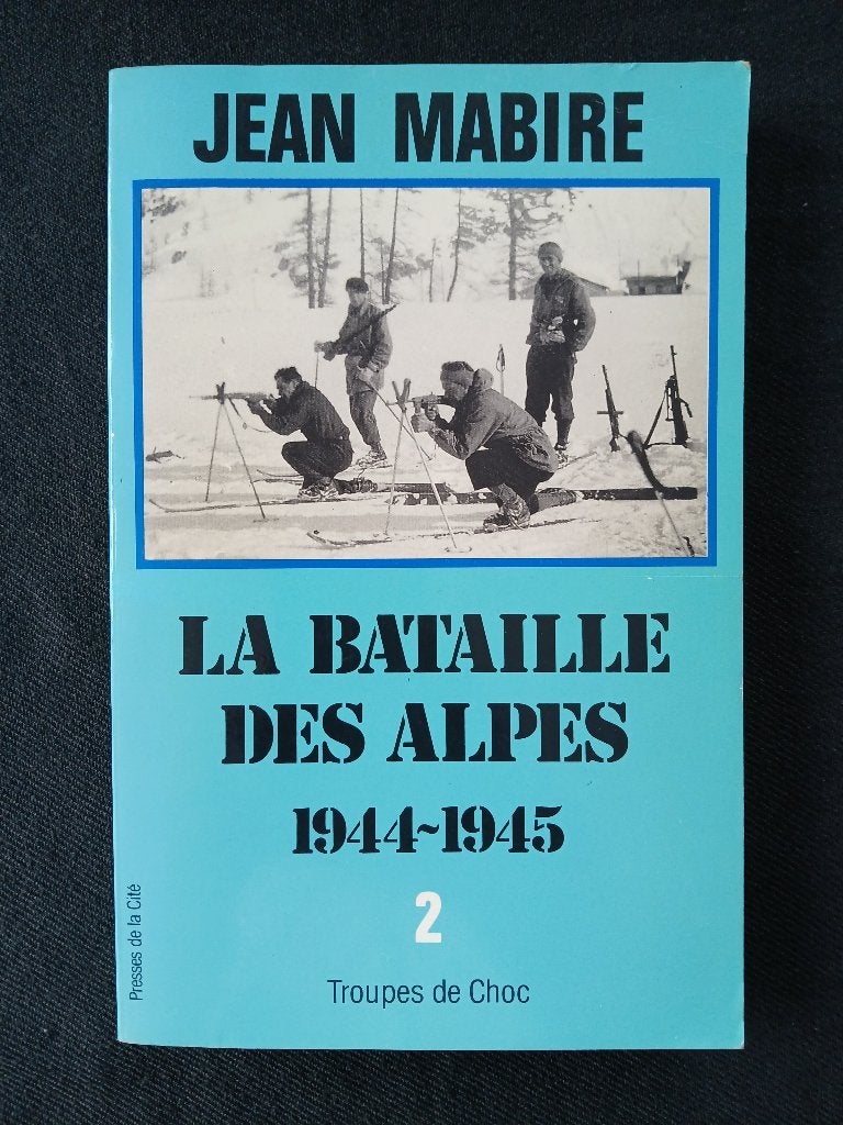 De slag om de Alpen: deel 2. september 1944 - mei 1945, Boeken, Jean MABIRE, Ophalen of Verzenden, Tweede Wereldoorlog, Gelezen