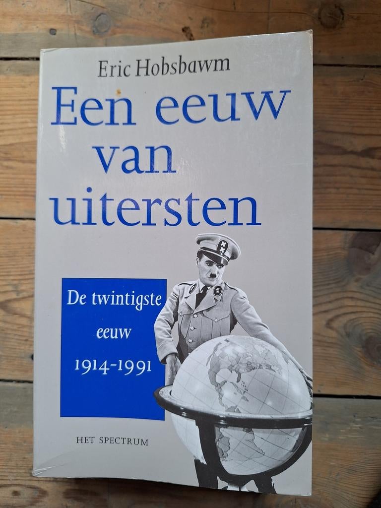 E. Hobsbawm - Een eeuw van uitersten, Ophalen of Verzenden, Zo goed als nieuw, E. Hobsbawm