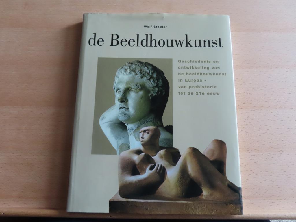 De beeldhouwkunst – Wolf Stadler (HARDCOVER) Titel: De Beeld, Enlèvement ou Envoi, Wolf Stadler, Comme neuf, Sculpture