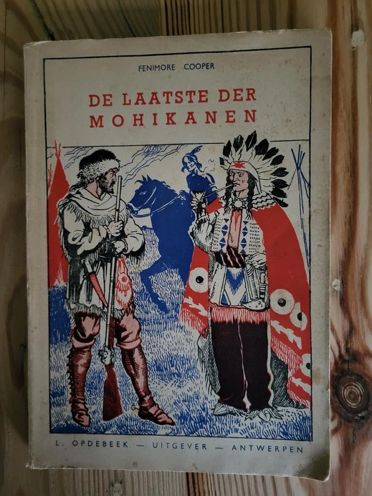 F. Cooper - De laatste der Mohikanen - Opdebeek, Ophalen of Verzenden, Gelezen