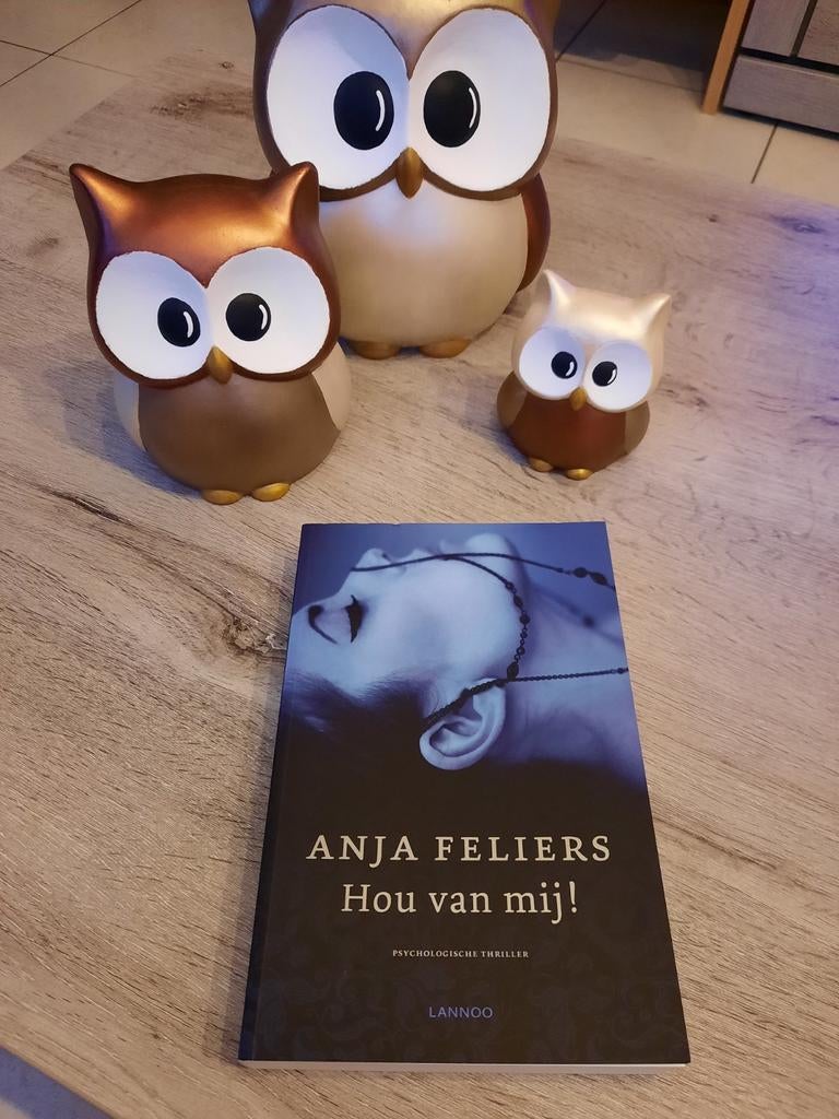 Anja Feliers - Hou van mij!, Boeken, Ophalen of Verzenden, Anja Feliers