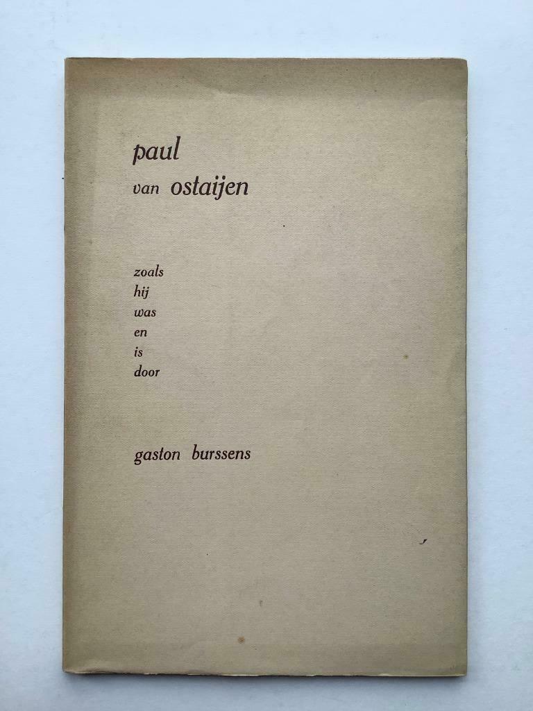 Paul van Ostaijen zoals hij was en is door Gaston Burssens, Enlèvement ou Envoi