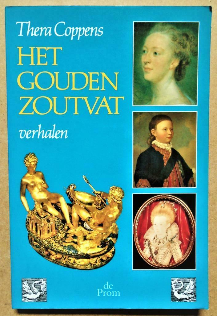 Het Gouden Zoutvat (verhalen) - 1995 - Thera Coppens, Autres régions, Thera Coppens (1947-....), Comme neuf, Enlèvement ou Envoi