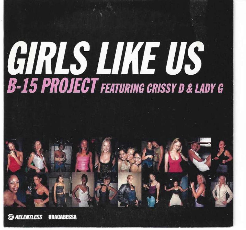 CD single - B-15 Project Featuring Crissy D & Lady G, 1 single, Enlèvement ou Envoi, Comme neuf, Dance