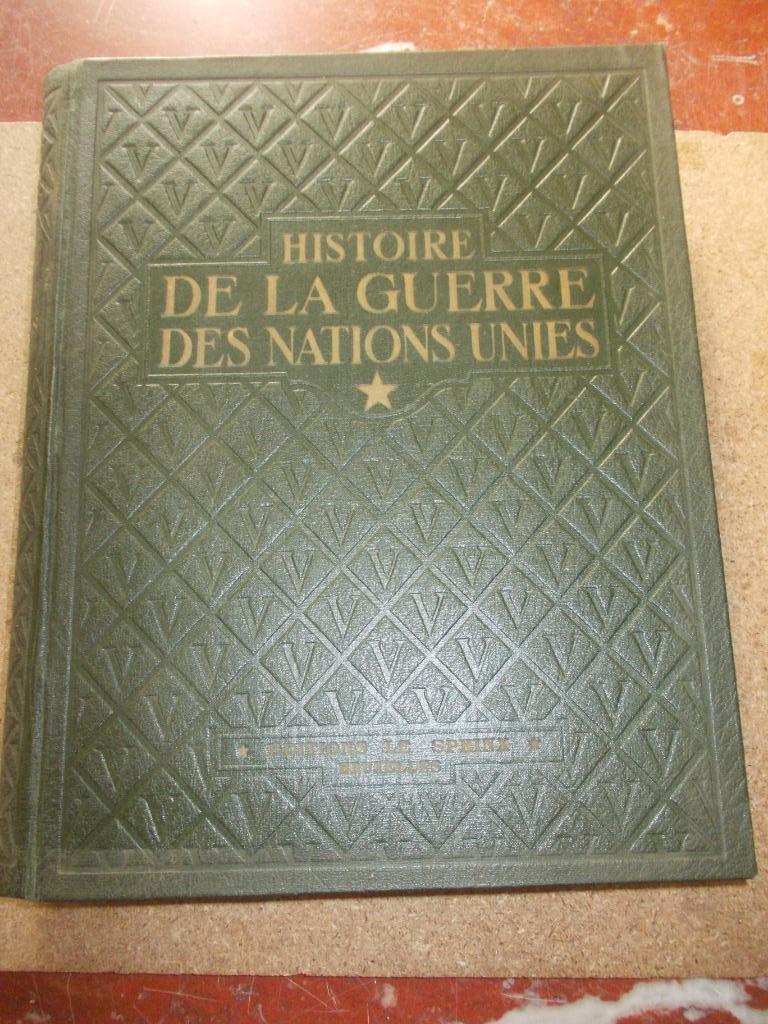 GESCHIEDENIS VAN DE OORLOG VAN DE VERENIGDE NATIES WW2 39 -, Boeken, Europa, Ophalen of Verzenden, 20e eeuw of later, Gelezen