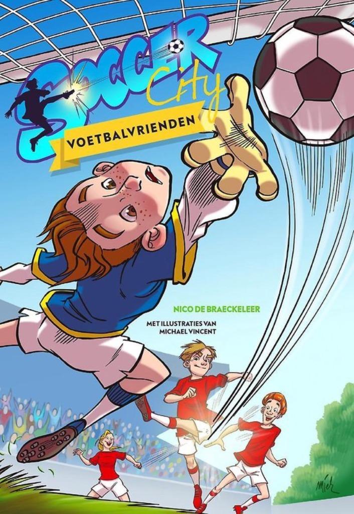 voetbalvrienden (2490), Boeken, Ophalen of Verzenden, Nieuw, Nico De Braeckeleer, Fictie