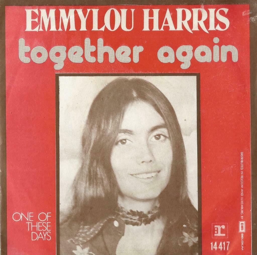 Emmylou Harris – Together again / One of these days - Single, Enlèvement ou Envoi, Utilisé, Pop