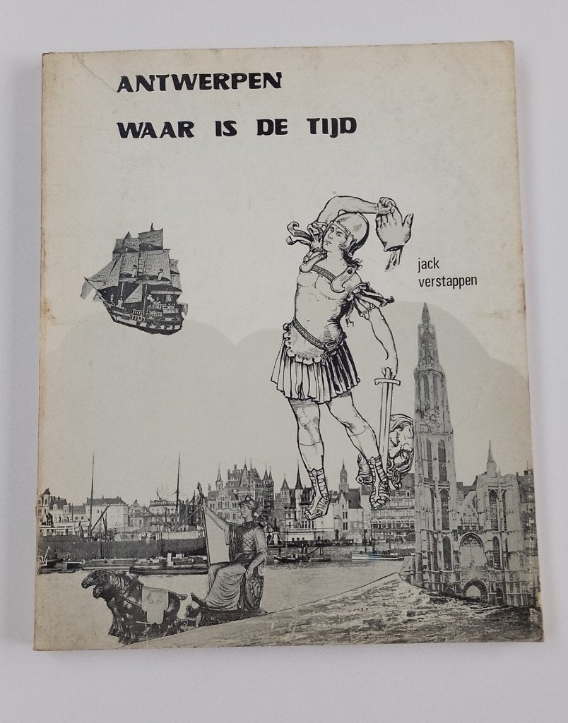 Antwerpen: waar is de tijd : Jack Verstappen, Ophalen of Verzenden, Gelezen, Jack Verstappen