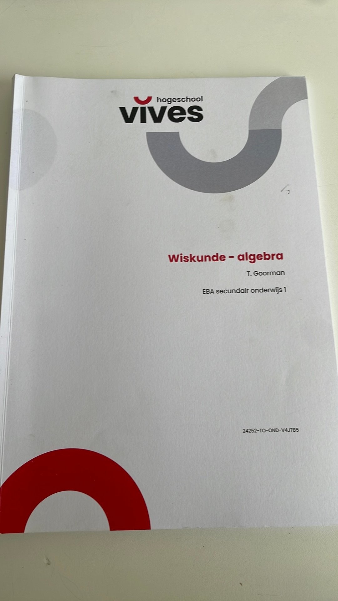Wiskunde - algebra VIVES hogeschool, Ophalen of Verzenden, Zo goed als nieuw, Hogeschool