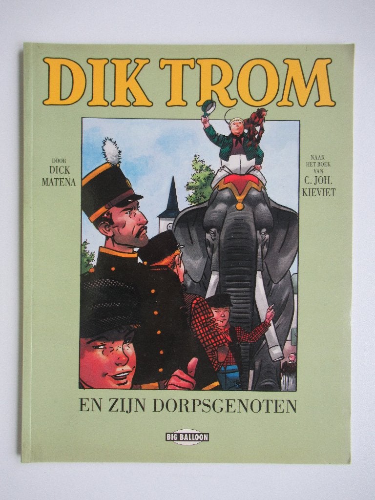dik trom en zijn dorpsgenoten...........1st, Ophalen of Verzenden, Zo goed als nieuw
