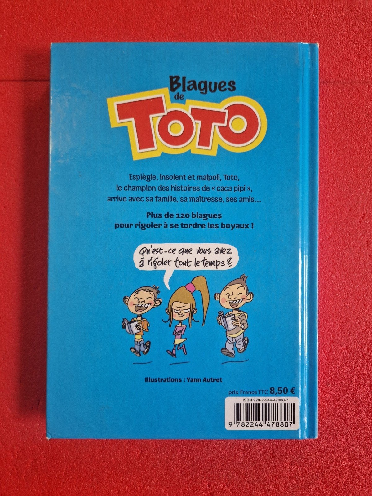 livre blagues de toto, Enlèvement ou Envoi
