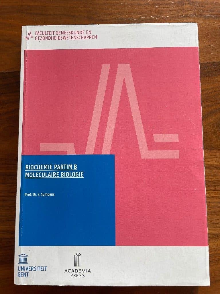 Biochemie Partim B moleculaire biologie, Boeken, Ophalen of Verzenden, Zo goed als nieuw, Overige niveaus, Prof. Dr. S. Symoens