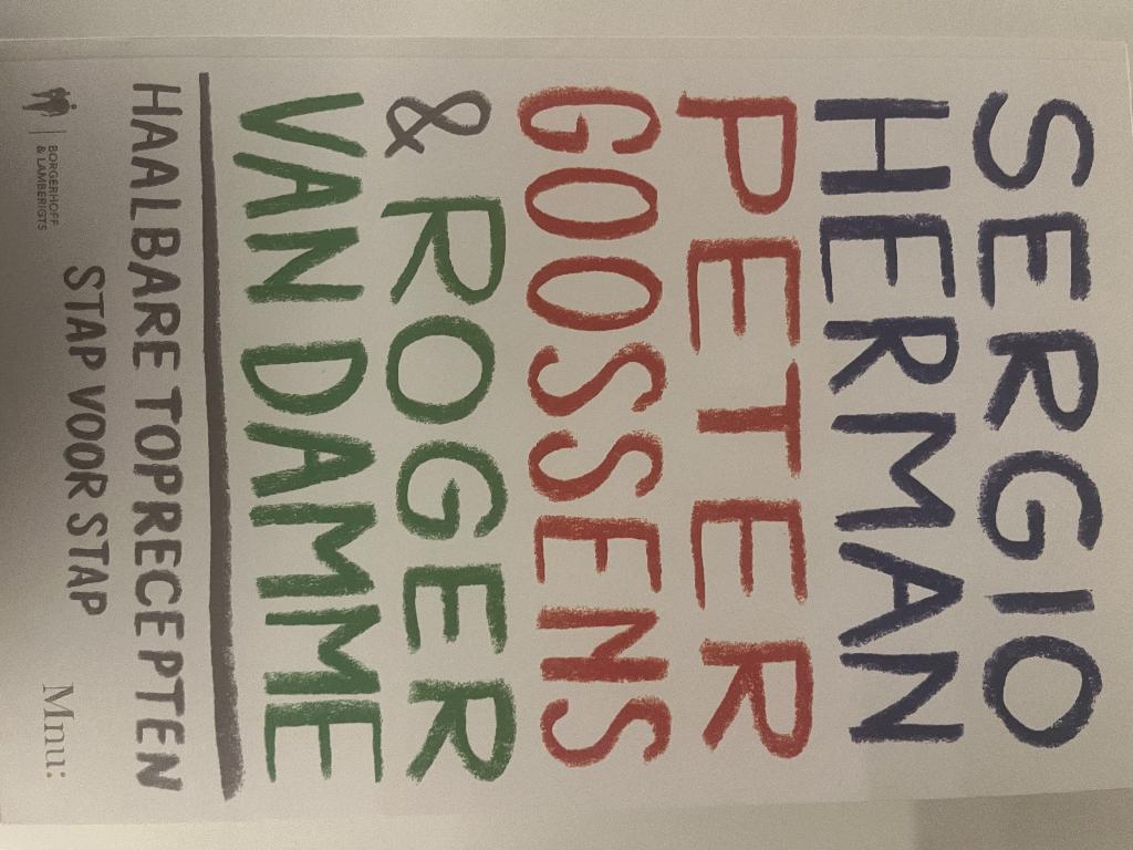 Haalbare toprecepten/S. Herman, P. Goossens; R. Vind, Boeken, Ophalen of Verzenden, Nieuw, Sergio Herman, Peter Goossens, Roger Vandamme