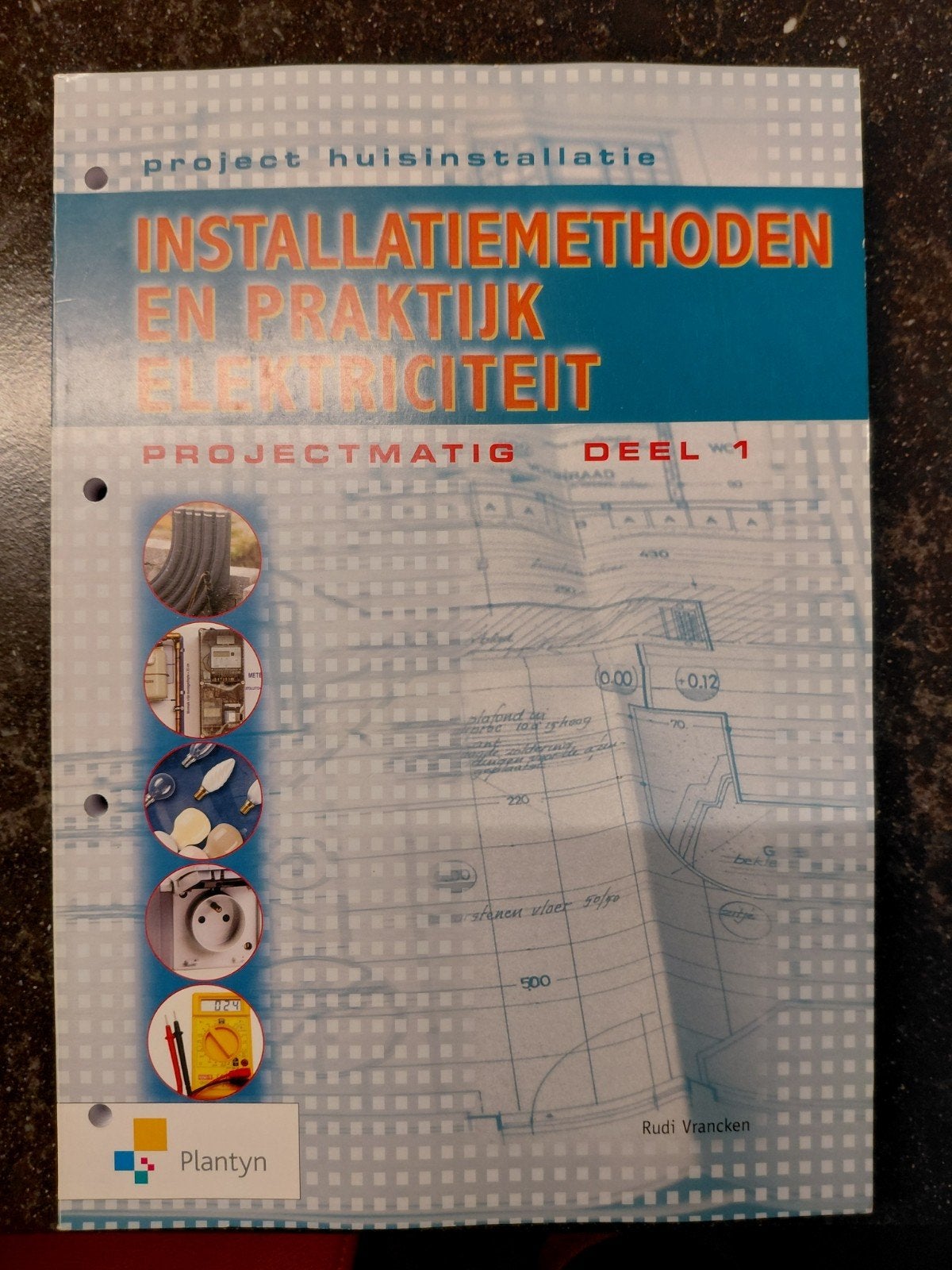 Vrancken - 1 Elektriciteit praktijk projectmatig, Livres, Enlèvement ou Envoi, Néerlandais, Vrancken