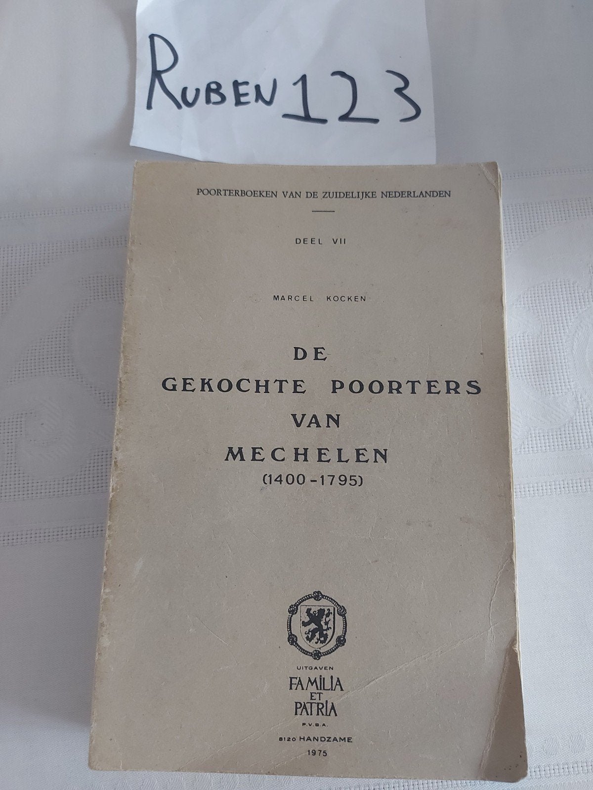 de gekochte poorters van Mechelen 1400-1795, Ophalen of Verzenden