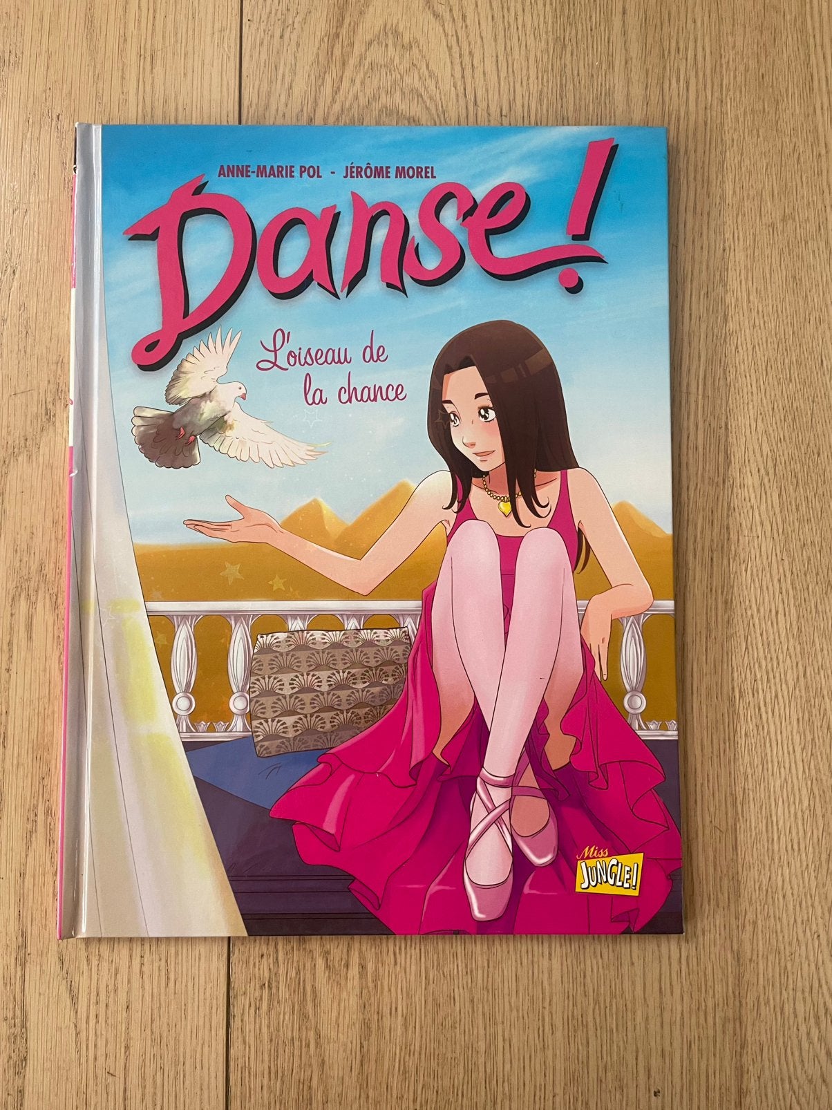 BD Danse ! - tome 4. L’oiseau de la chance, Livres, Une BD, Enlèvement ou Envoi, Comme neuf