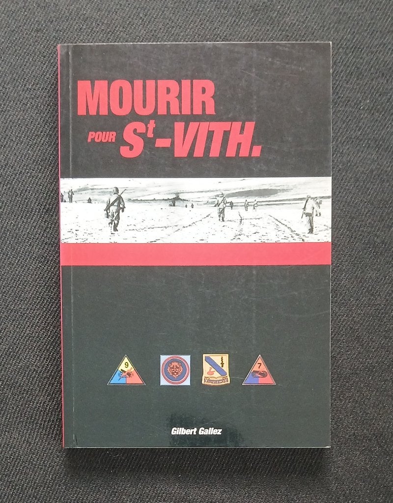 Mourir pour St-Vith, Gilbert Gallez, Enlèvement ou Envoi, Comme neuf, Deuxième Guerre mondiale