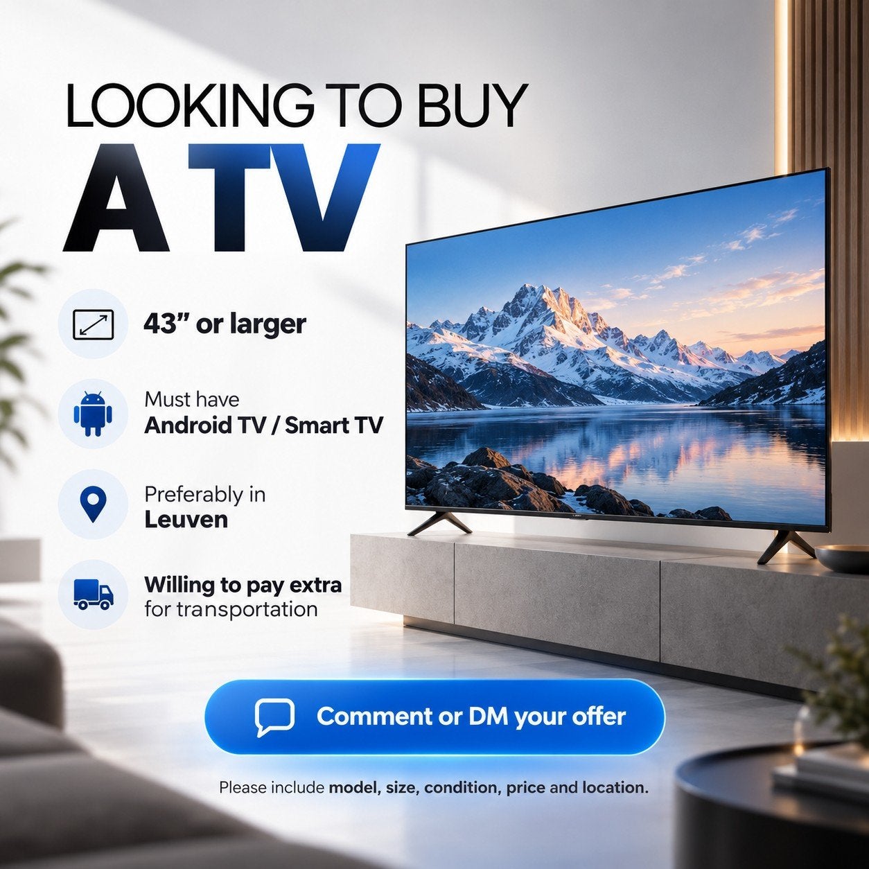 Gezocht: 43”+ Android TV / Google TV / Smart TV – Leuven, TV, Hi-fi & Vidéo, Enlèvement, Comme neuf