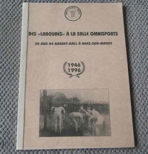50 ans de basket à Beez - sur - Meuse 1946 - 1996  -  Namur, Boeken, Sportboeken, Ophalen of Verzenden, Gelezen, Balsport
