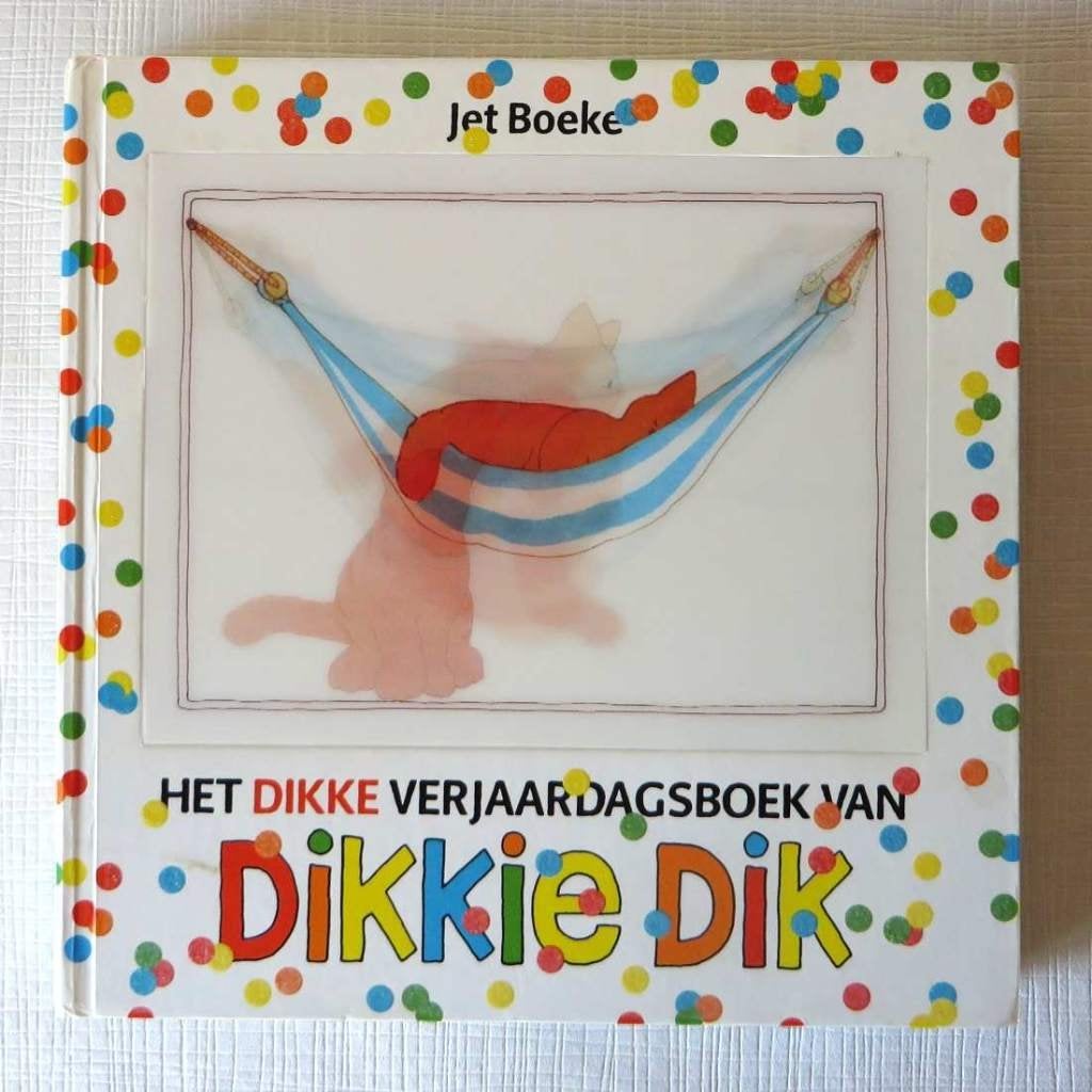 Het dikke verjaardagsboek van Dikkie Dik – Jet Boeke, Garçon ou Fille, Jet Boeke, Enlèvement ou Envoi, Fiction général