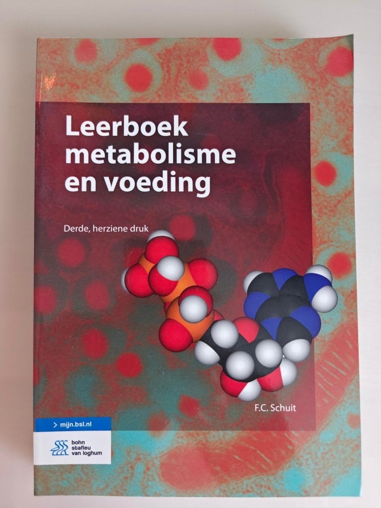 Leerboek metabolisme en voeding - F.C. Schuit (3de editie), Boeken, F.C. Schuit, Ophalen of Verzenden, Zo goed als nieuw, Natuurwetenschap