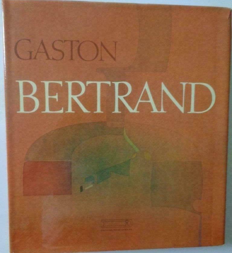 Gaston Bertrand, Ophalen of Verzenden, Zo goed als nieuw, Legrand, Francine-Claire, Schilder- en Tekenkunst