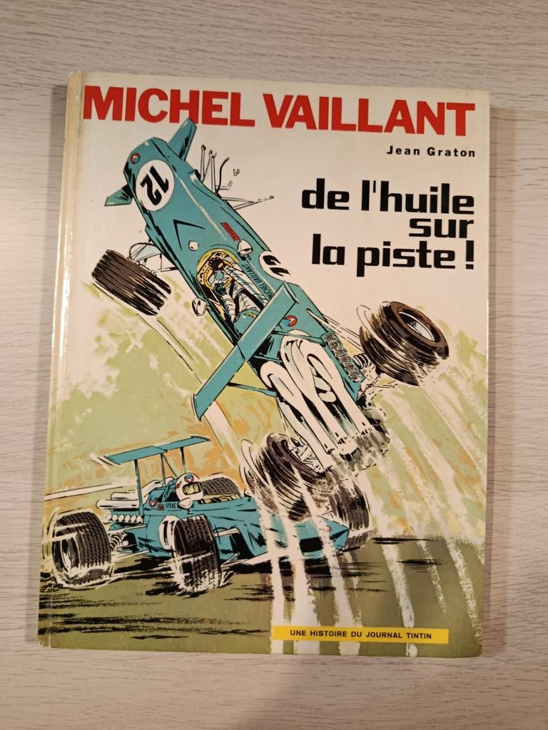 Michel Vaillant – "De l'huile sur la piste !" – Jean Graton, Enlèvement ou Envoi