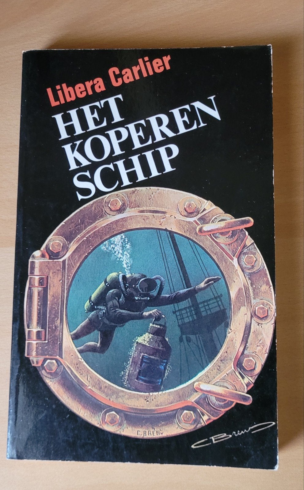 Het koperen schip - Libera Carlier, Ophalen of Verzenden, Gelezen
