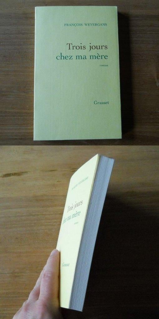 Trois jours chez ma mère (François Weyergans), Ophalen, Gelezen