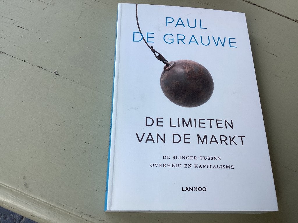 De limieten van de markt. Paul De Grauwe. De slinger tussen, Ophalen of Verzenden, Zo goed als nieuw, Overige onderwerpen