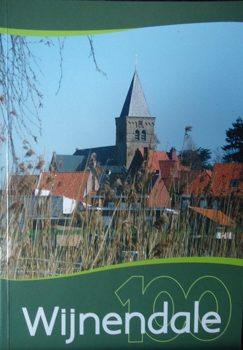 Wijnendale 100. Een impressie van vroeger en nu, Ophalen of Verzenden