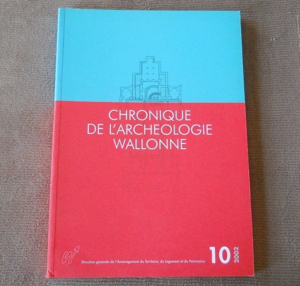 Chronique de l' archéologie wallonne 10 / 2002, Ophalen of Verzenden, Gelezen
