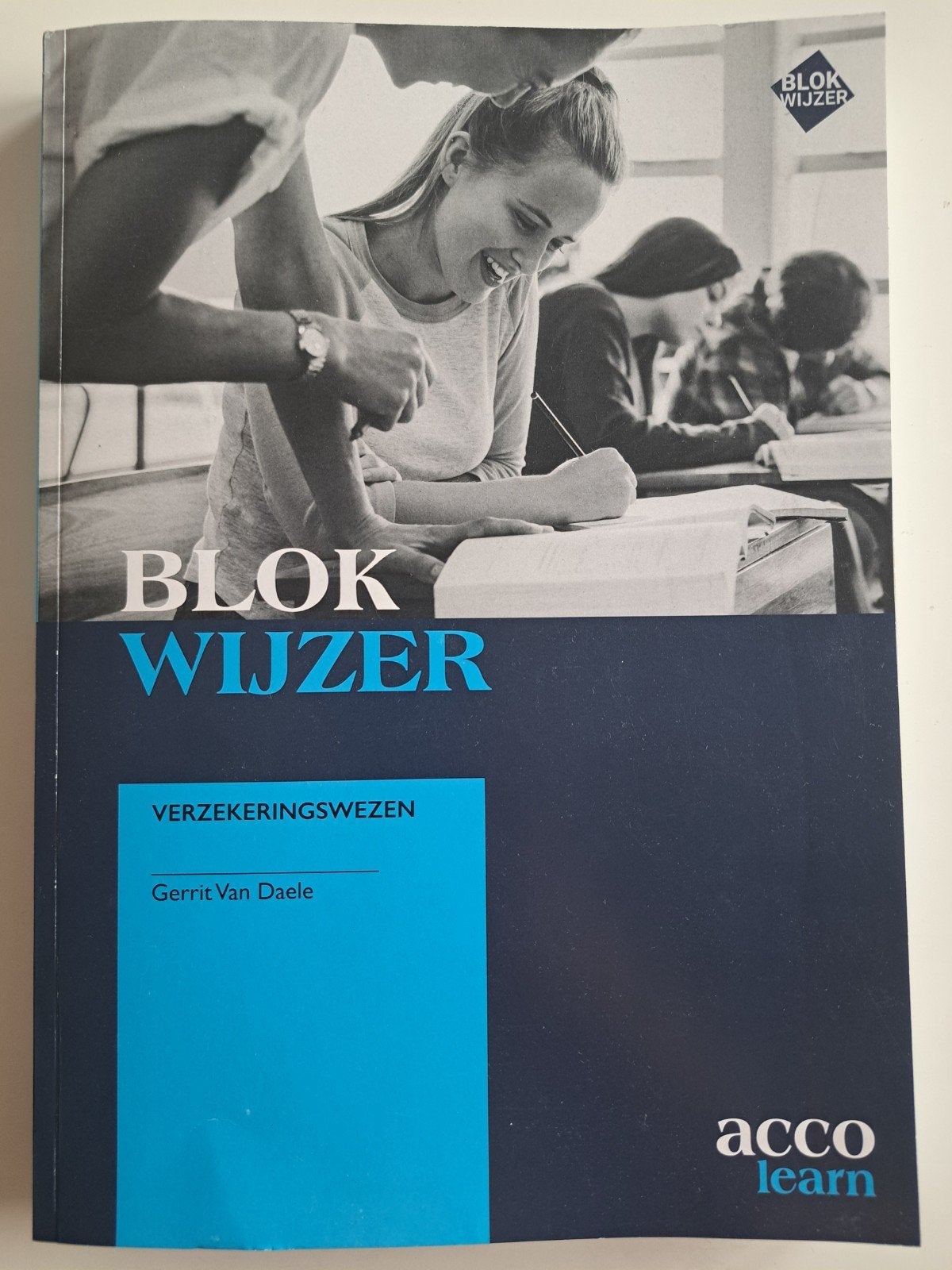 Gerrit Van Daele - Blokwijzer : Secteur de l'assurance, Enlèvement ou Envoi, Neuf, Enseignement supérieur, Gerrit Van Daele