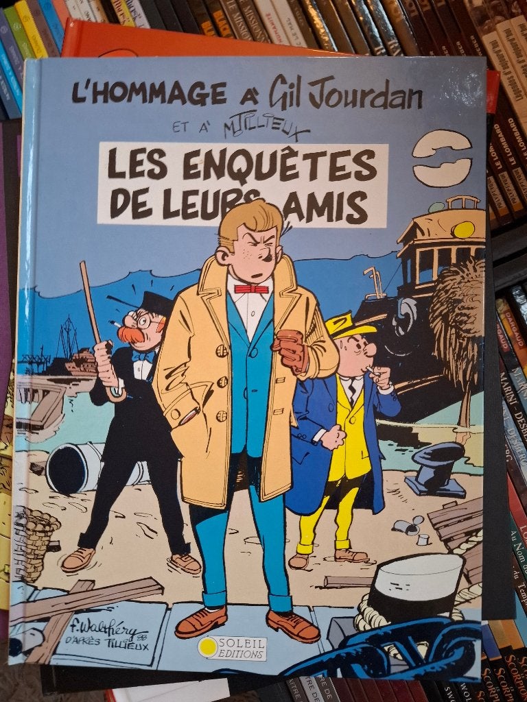 L'HOMMAGE A GIL JOURDAN "LES ENQUETES DE LEURS AMIS" EO 1989, Livres, Une BD, Enlèvement ou Envoi, Comme neuf