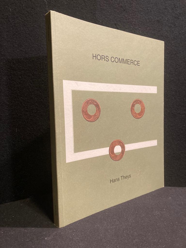 HORS COMMERCE - Hans Theys, 2019 néerlandais, Livres, Art & Culture | Arts plastiques, Comme neuf, Autres sujets/thèmes, Enlèvement ou Envoi
