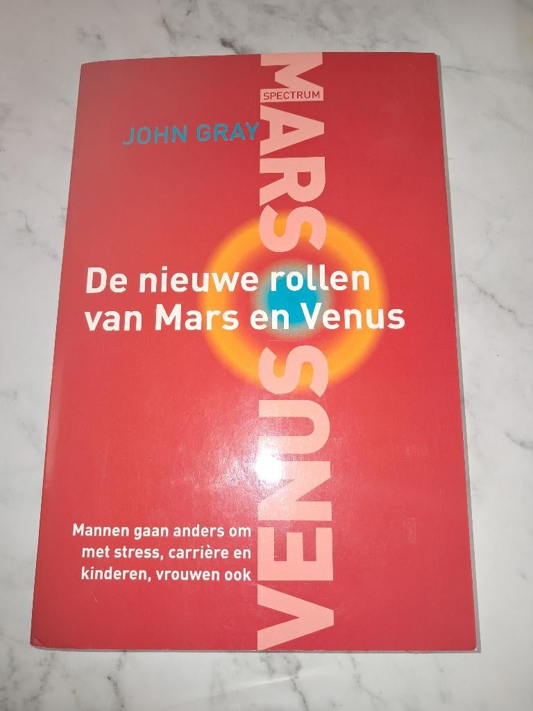 De nieuwe rollen van Mars en Venus - John Gray, Sociale psychologie, Nieuw, Ophalen of Verzenden, John Gray