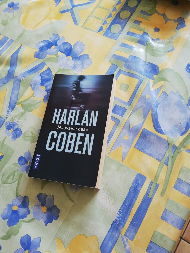Harlan Coben. Mauvaise base., Enlèvement ou Envoi, Comme neuf