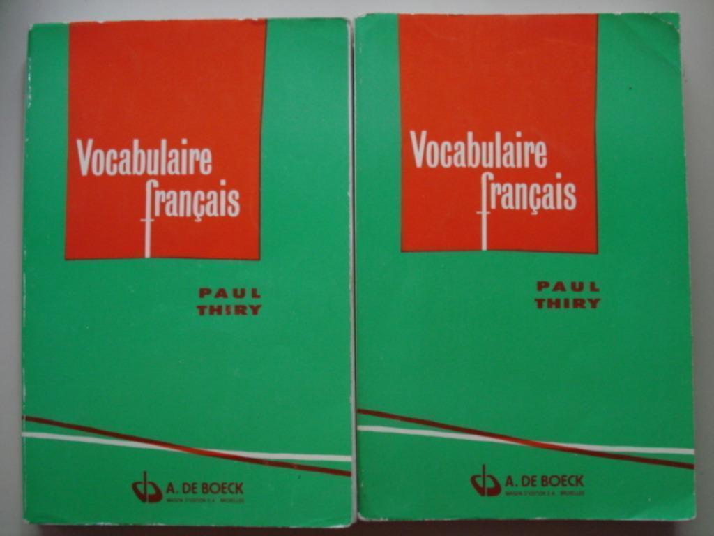 2. Vocabulaire français Paul Thiry De Boeck 1982 lot de 2, Livres, Langue | Français, Utilisé, Non-fiction, Envoi