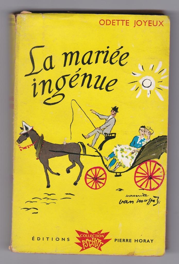 Odette Joyeux - La mariée ingénue, Livres, Romans, Utilisé, Europe autre, Enlèvement ou Envoi