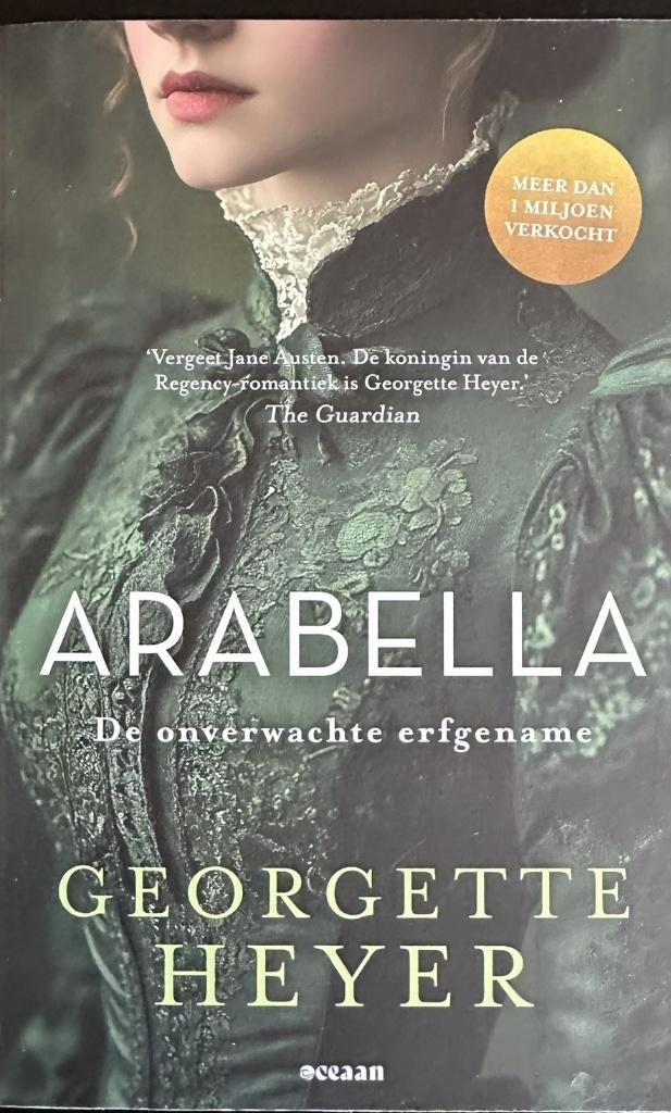 ARABELLA, DE ONVERWACHTE ERFGENAME Georgette Heyer, Europa overig, Georgette Heyer, Ophalen of Verzenden, Zo goed als nieuw