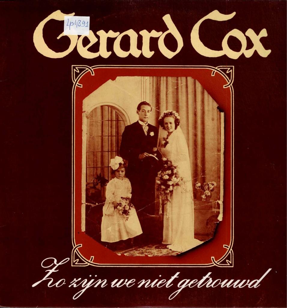 Vinyl, LP   -   Gerard Cox – Zo Zijn We Niet Getrouwd, Enlèvement ou Envoi, Autres formats